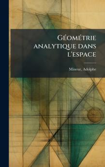 GÃ©omÃ©trie analytique dans l'espace
