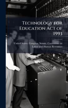 Technology for Education Act of 1993