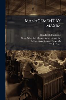 Management by Maxim