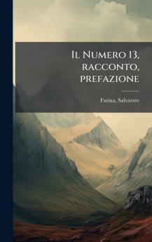 Il Numero 13 racconto prefazione