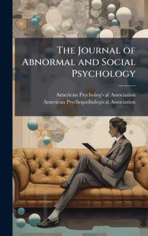 The Journal of Abnormal and Social Psychology
