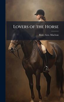 Lovers of the Horse