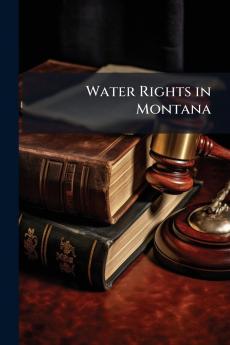 Water Rights in Montana