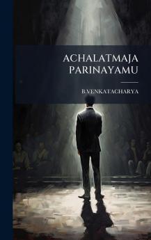ACHALATMAJA PARINAYAMU