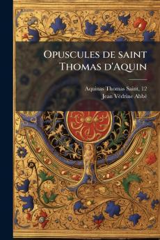 Opuscules de saint Thomas d'Aquin