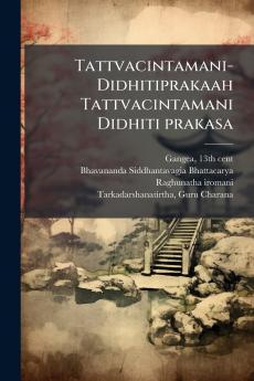 Tattvacintamani-Didhitiprakaah Tattvacintamani Didhiti prakasa