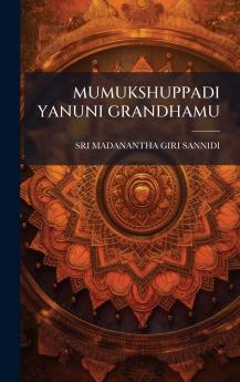 MUMUKSHUPPADI YANUNI GRANDHAMU