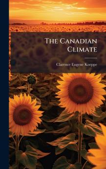The Canadian Climate