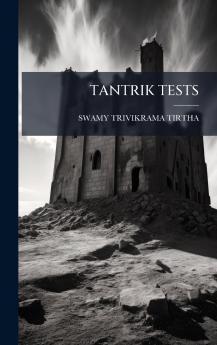 TANTRIK TESTS