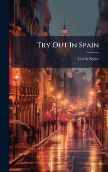 Try Out In Spain