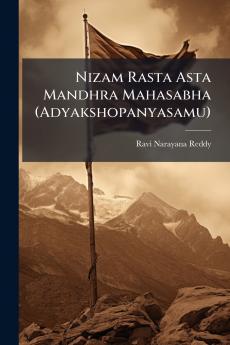 Nizam Rasta Asta Mandhra Mahasabha (Adyakshopanyasamu)