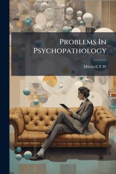 Problems In Psychopathology