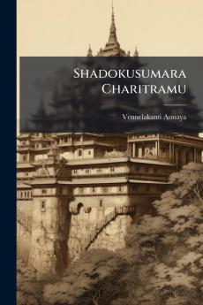 Shadokusumara Charitramu