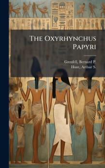 The Oxyrhynchus Papyri