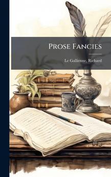 Prose Fancies
