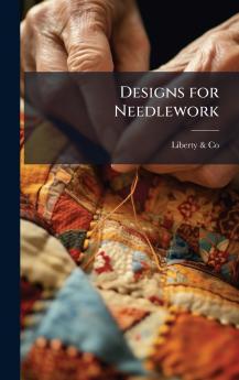 Designs for Needlework