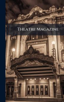 Theatre Magazine