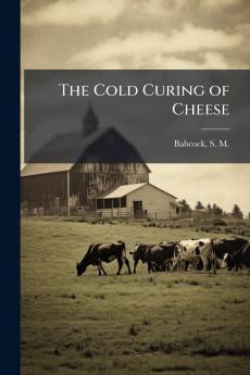 The Cold Curing of Cheese