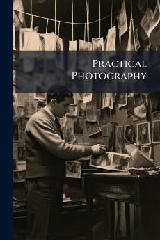 Practical Photography