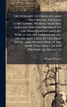 Dictionary of Obsolete and Provincial English