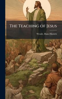 The Teaching of Jesus