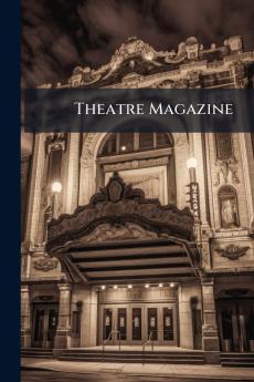 Theatre Magazine