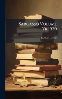 Sargasso Volume Yr.1920