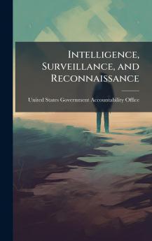 Intelligence Surveillance and Reconnaissance