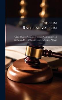 Prison Radicalization