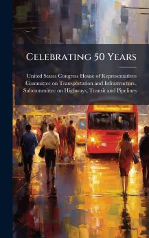 Celebrating 50 Years