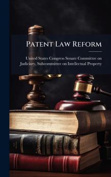 Patent Law Reform