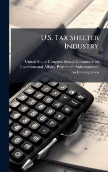 U.S. Tax Shelter Industry