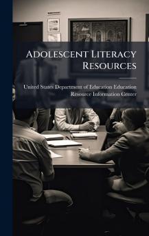 Adolescent Literacy Resources