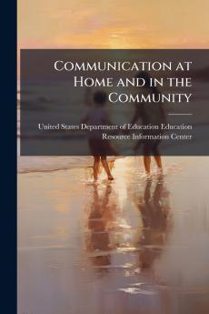 Communication at Home and in the Community