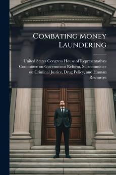 Combating Money Laundering