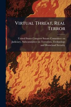 Virtual Threat Real Terror