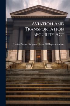 Aviation And Transportation Security Act