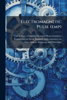 Electromagnetic Pulse (emp)