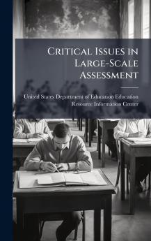 Critical Issues in Large-Scale Assessment