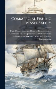 Commercial Fishing Vessel Safety