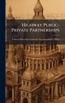 Highway Public-Private Partnerships