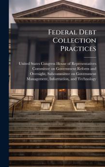 Federal Debt Collection Practices