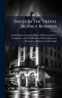 Issues In The Travel Agency Business
