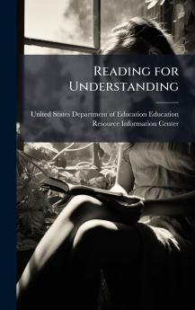 Reading for Understanding
