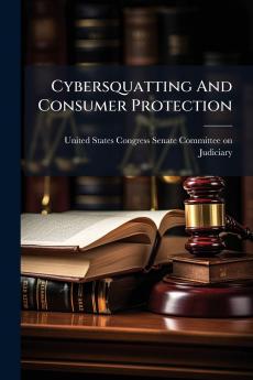 Cybersquatting And Consumer Protection
