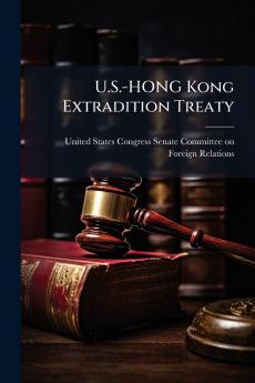 U.S.-HONG Kong Extradition Treaty