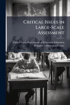 Critical Issues in Large-Scale Assessment