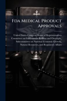 Fda Medical Product Approvals