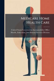 Medicare Home Health Care