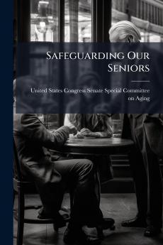 Safeguarding Our Seniors